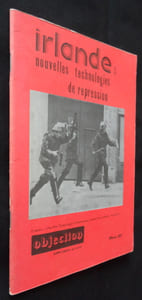 Irlande, nouvelles technologies de répression, Objection, supplément au n°44