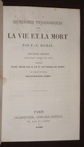Recherches physiologiques sur la vie et la mort