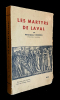 Les martyrs de Laval. Monseigneur Cesbron, Pronotaire Apostolitique