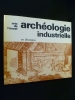 Archéologie industrielle en Bretagne. Collectif