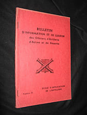 Bulletin d'information et de liaison des Officiers d'Artillerie d'Active et de Réserve, n° 21. Collectif