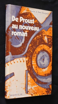 De Proust au nouveau roman. Baudin Henri,Bourgeois René