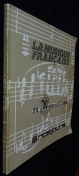 La musique française du romantisme à nos jours. Stricker S.