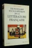 Dictionnaire encyclopédique de la littérature française. Collectif