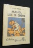 Mahdi, Lion de cinéma. Miroir Jean