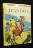 Ivanho&eacute;. Scott Walter