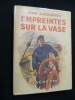 Empreintes sur la vase. Agraives Jean d'