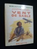 Vent de sable. Kessel Joseph