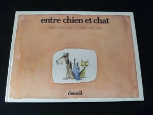 Entre chien et chat. Nucéra Louis