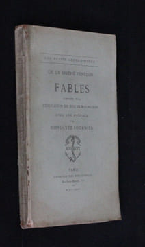Fables composées pour l'éducation du Duc de Bourgogne. La Mothe Fénelon de