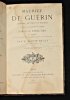 Journal, Lettres et poèmes. Guérin Maurice de