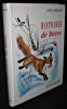Histoires de bêtes. Pergaud Louis