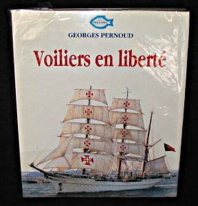 Voiliers en liberté. Pernoud Georges