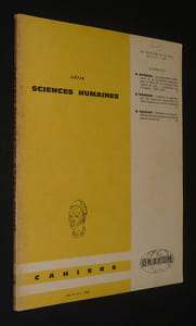 Cahiers ORSTOM - Série Sciences humaines (Vol. IV, n°1 - 1967) : Les populations d'éleveurs et les problèmes pastoraux dans le Nord-Est de la Haute-Volta - Cueillette et exploitation des ressources spontanées du Sahel Nigérien par les Tel Tamasheq, etc.