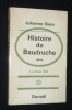 Histoire de Baudruche. Klein Johanne
