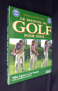 Le Manuel du Golf pour tous