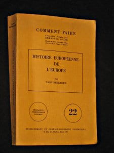 Histoire européenne de l'Europe. Brekilien Yann
