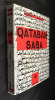 Qataban et Saba en explorant les anciens royaumes d'Arabie à travers les routes bibliques des épices. Phillips Wendell
