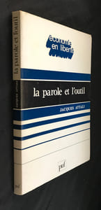 La parole et l'outil