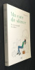 Ma cure de silence, et si on essayait le calme ? . Tannier Kankyo