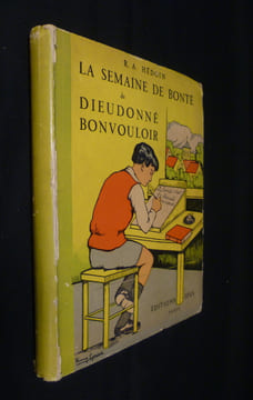 La semaine de bonté de Dieudonné Bonvouloir. Hédouin R.A.