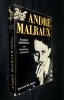 André Malraux, l'aventure indochinoise. Langlois Walter G.