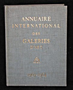 Annuaire international des galeries d'art, 1963 - 1964. Fourny Max