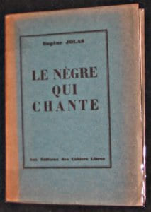 Le nègre qui chante. Jolas Eugène