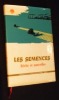 Les semences. Récits et nouvelles. Collectif