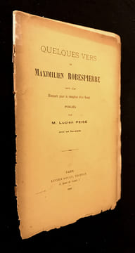 Quelques vers de Maximilien Robespierre. Peise Lucien,Robespierre Maximilien