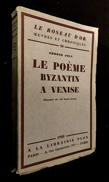 Le Poème byzantin à Venise. Joly Edmond