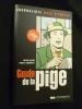 Guide de la pige (5e édition 2005-2006). Cazard Xavier,Nobécourt Pascale