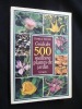 Guide des 500 meilleures plantes de jardin. Taylor Patrick