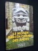 Le Monde précolombien des Andes. Engel F.-A.