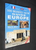 Guide Europe. 500 musées 14/18. Braeuer Luc,Braeuer Marc,Hervouet Sébastien