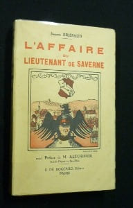 L'affaire du lieutenant de Saverne. Brissaud Jacques