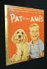 Pat et ses amis. Gottlieb W.P.