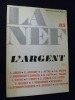 La Nef 65 : L'Argent. Collectif