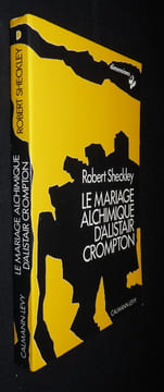 Le mariage alchimique d'Alistair Crompton. Sheckley Robert