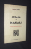 Aubado de Magali. Mistral Frédéric