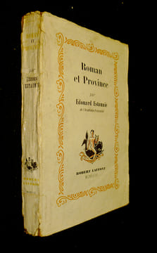 Roman et Province. Estaunié Edouard