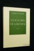 Les rochers de Garchine. Pasquier Laurie