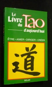 Le livre du Tao d'aujourd'hui