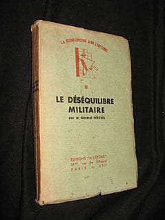 Le Déséquilibre militaire. Général Niessel
