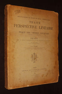 Encyclopédie du dessin et de la construction. Traité de perspective linéaire, précédé du tracé des ombres usuelles (rayon à 45 degrés) et du rendu dans le dessin d'architecture et dans le dessin de machines
