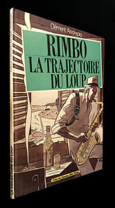 Rimbo. La Trajectoire du Loup
