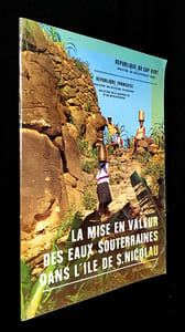 La mise en valeur des eux souterraines dans l'Ile de S. Nicolau