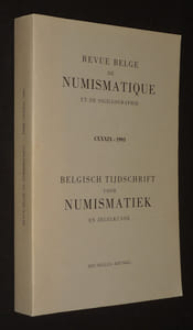 Revue belge de numismatique et de sigillographie / Belgisch Tijdschrift voor Numismatiek en Zegelkunde - CXXXIX - 1993