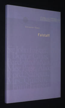 Falstaff - Giuseppe Verdi (Festival International d'Art Lyrique d'Aix-en-Provence). Boito Arrigo,Verdi Giuseppe