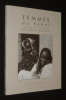 Femmes du Sahel : Regards donnés - Women of the Sahil: Reflections. Tubiana Marie-José